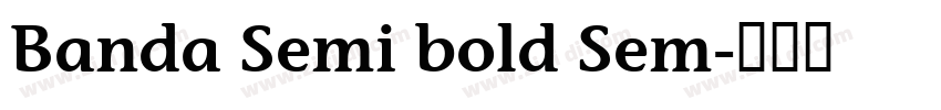 Banda Semi bold Sem字体转换